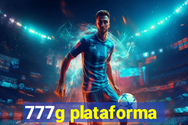 777g plataforma